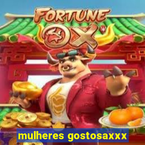 mulheres gostosaxxx